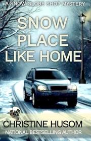 Book cover for "Snow Place Like Home"