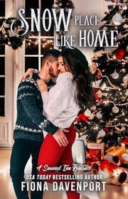 Book cover for "Snow Place Like Home" by Fiona Davenport