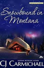 Book cover for "Snowbound in Montana" by CJ Carmichael