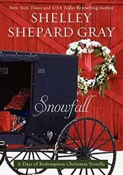 Book cover for "Snowfall" by Shelley Shepard Gray
