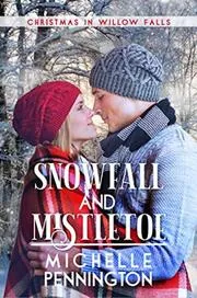 Snowfall and Mistletoe