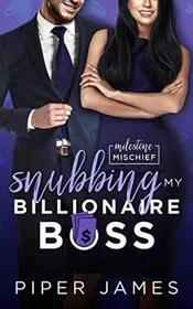 Snubbing My Billionaire Boss