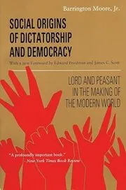 Social Origins of Dictatorship and Democracy