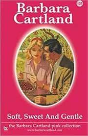 Soft, Sweet and Gentle