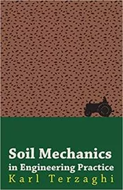 Book cover for "Soil Mechanics in Engineering Practice" by Karl Terzaghi