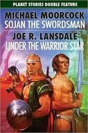 Book cover for "Sojan the Swordsman" by Michael Moorcock