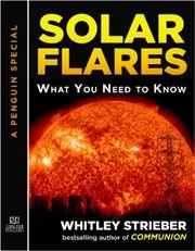 Book cover for "Solar Flares" by Whitley Strieber