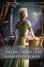 Sold for Endless Rue