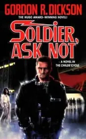 Soldier, Ask Not