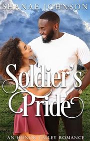Book cover for "Soldier's Pride" by Shanae Johnson