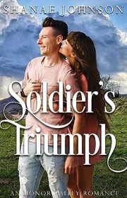 Book cover for "Soldier's Triumph" by Shanae Johnson