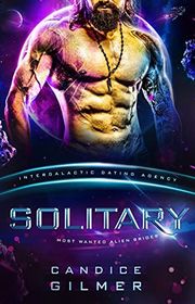 Book cover for "Solitary" by Candice Gilmer