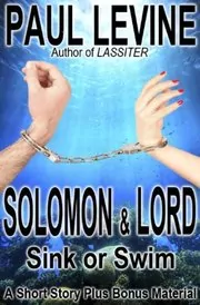Solomon and Lord Sink or Swim