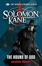 Book cover for "Solomon Kane: The Hound of God"