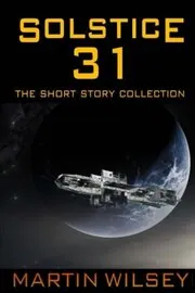 Solstice 31: The Short Story Collection