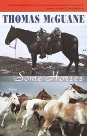 Book cover for "Some Horses" by Thomas McGuane