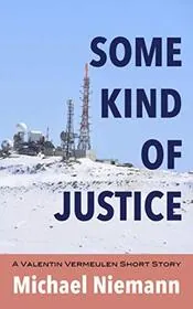 Some Kind of Justice