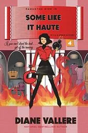 Book cover for "Some Like It Haute" by Diane Vallere