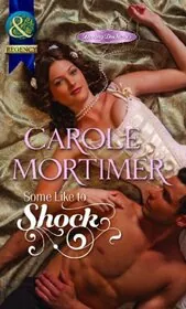 Book cover for "Some Like to Shock" by Carole Mortimer