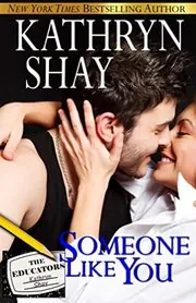 Book cover for "Someone Like You" by Kathryn Shay