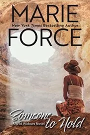 Book cover for "Someone to Hold" by Marie Force