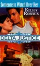 Someone to Watch Over Her