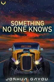 Something No One Knows