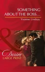 Something about the Boss...