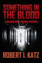 Something in the Blood