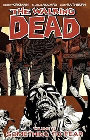 Book cover for "Something to Fear" by Robert Kirkman