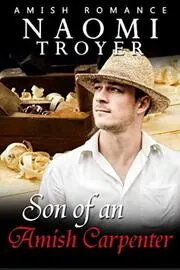 Son of an Amish Carpenter