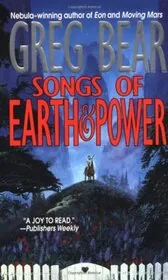 Songs of Earth and Power