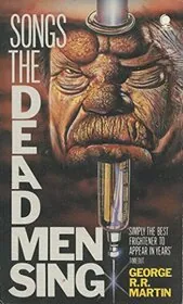 Book cover for "Songs the Dead Men Sing"