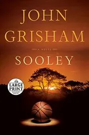 Book cover for "Sooley" by John Grisham