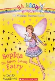 Book cover for "Sophia the Snow Swan Fairy" by Daisy Meadows
