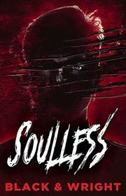 Book cover for "Soulless" by David W Wright