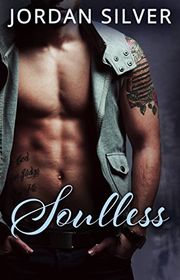 Book cover for "Soulless" by Jordan Silver
