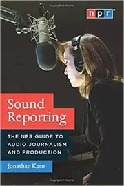 Book cover for "Sound Reporting" by Jonathan Kern
