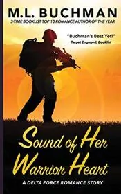 Book cover for "Sound of Her Warrior Heart" by ML Buchman
