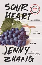 Book cover for "Sour Heart" by Jenny Zhang