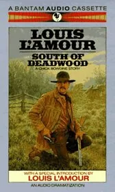 Book cover for "South of Deadwood" by Louis LAmour