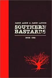 Book cover for "Southern Bastards" by Jason Aaron