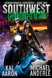 Book cover for "Southwest Nights" by Michael Anderle