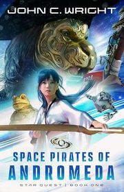 Book cover for "Space Pirates Of Andromeda"