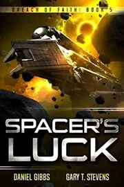 Spacer's Luck