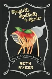 Spaghetti, Meatballs, and Murder