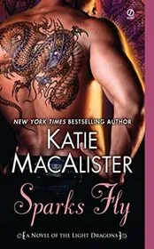 Book cover for "Sparks Fly" by Katie MacAlister