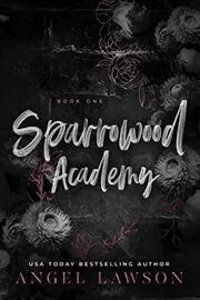 Sparrowood Academy Book 1