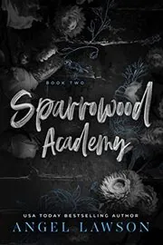 Sparrowood Academy Book 2