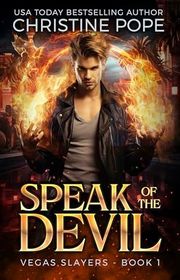 Book cover for "Speak of the Devil" by Christine Pope